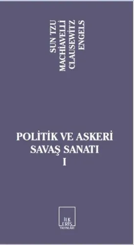 Politik ve Askeri Savaş Sanatı I