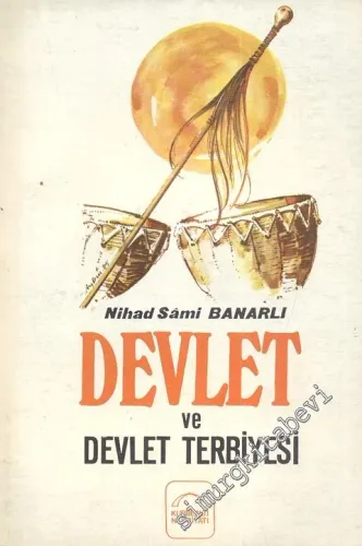 Devlet ve Devlet Terbiyesi -
