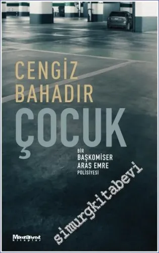 Çocuk - Bir Başkomiser Aras Emre Polisiyesi -         2023