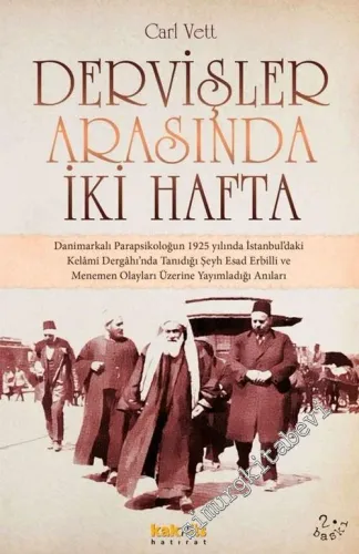 Dervişler Arasında İki Hafta -         2017