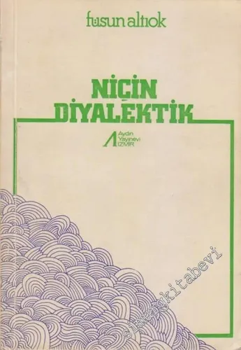 Niçin Diyalektik -        1980