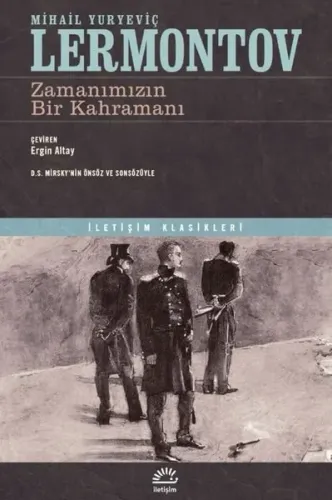Zamanımızın Bir Kahramanı - İletişim Klasikleri