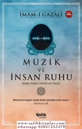 Müzik ve İnsan Ruhu - Kitabu Adabis Semai Vel Vecdi Ebu Hamid Muhammed