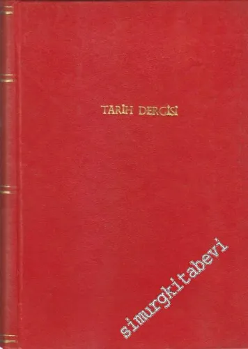 Tarih ve Edebiyat Mecmuası Ocak 1981 - Aralık 1981 - Sayı:1 -12, Sıra no: 193 - 204      17  Ocak - Aralık