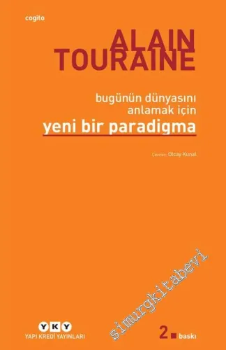 Bugünün Dünyasını Anlamak İçin Yeni Bir Paradigma - 2022
