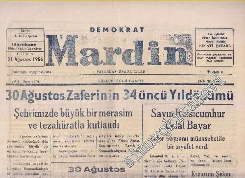 Demokrat Mardin Günlük Siyasi Gazete - 30 Ağustos Zaferinin 34üncü Yıldönümü - Sayı: 601  Yıl: 2    Şubat