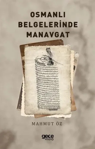 Osmanlı Belgelerinde Manavgat