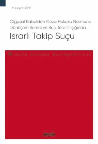 Israrlı Takip Suçu