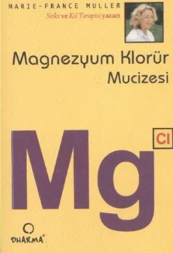 Magnezyum Klorür Mucizesi