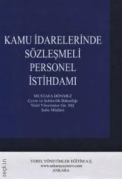 Kamu İdarelerinde Sözleşmeli Personel İstihdamı