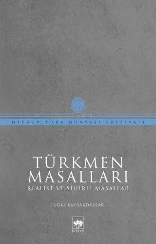 Türkmen Masalları