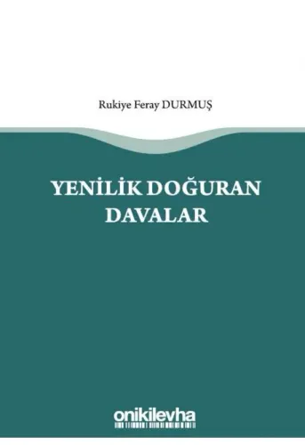 Yenilik Doğuran Davalar