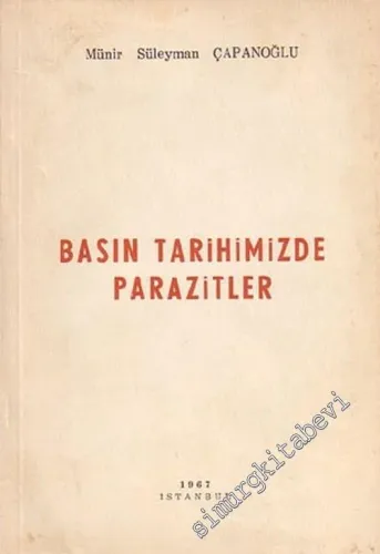 Basın Tarihimizde Parazitler -        1967