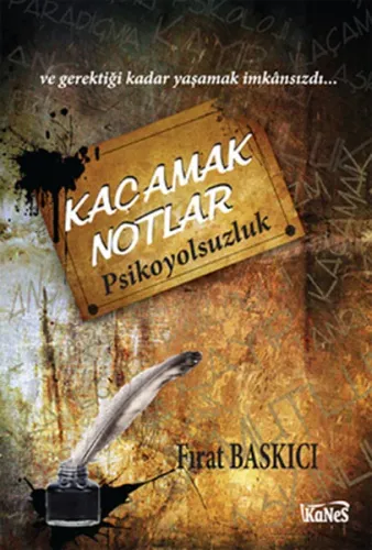 Kaçamak Notlar