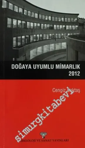 Doğaya Uyumlu Mimarlık -