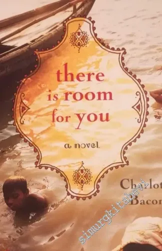 There Is Room for You: A Novel -        2004