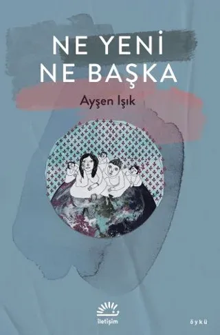 Ne Yeni Ne Başka