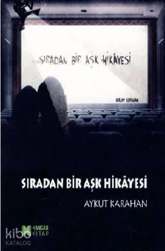 Sıradan Bir Aşk Hikayesi