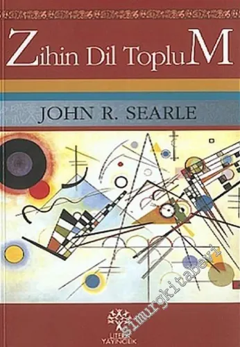 Zihin, Dil, Toplum: Gerçek Dünyada Felsefe -        2016