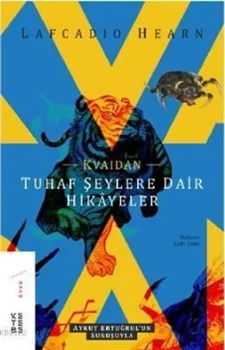 Kvaidan; Tuhaf Şeylere Dair Hikâyeler