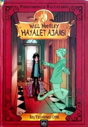 Will Moogley Hayalet Ajansı-1 / Beş Yıldırımlı Otel