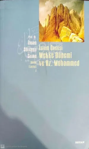 İslam Öncesi Mekke Dönemi Ve Hz. Muhammed