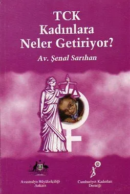 TCK Kadınlara Neler Getiriyor?