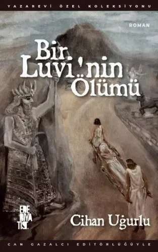 Bir Luvi’nin Ölümü Cihan Uğurlu