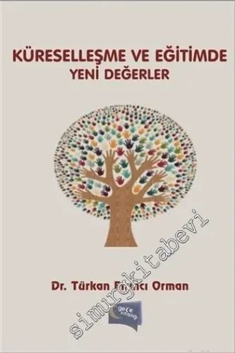 Küreselleşme ve Eğitimde Yeni Değerler -        2014