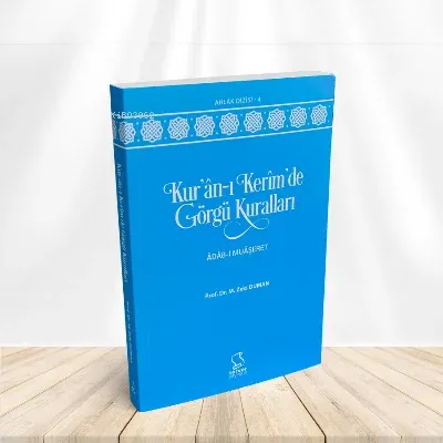 Kur'an-ı Kerîm'de Görgü Kuralları