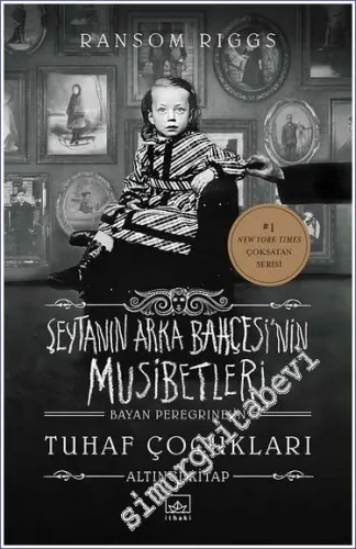 Şeytanın Arka Bahçesi'nin Musibetleri (Bayan Peregrine'in Tuhaf Çocukları 6. Kitap) -        2023