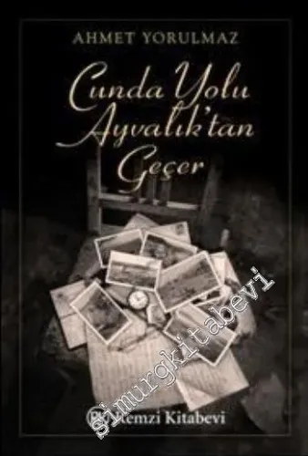 Cunda Yolu Ayvalık'tan Geçer -