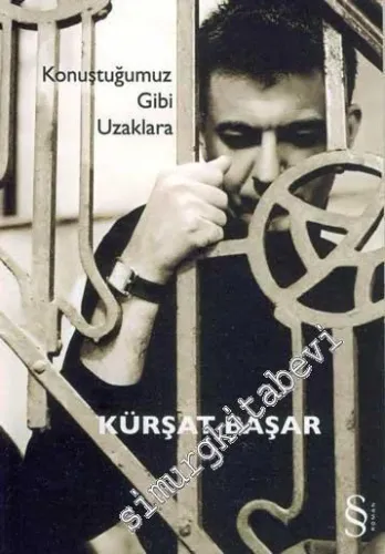 Konuştuğumuz Gibi Uzaklara - 2016