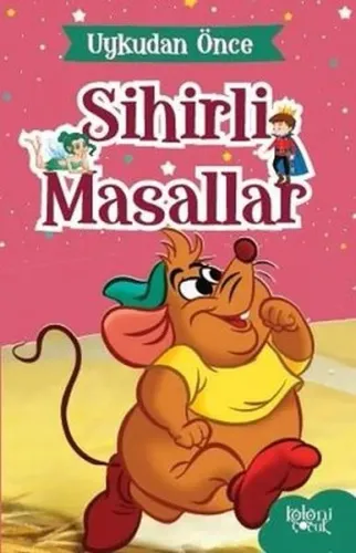 Uykudan Önce Sihirli Masallar