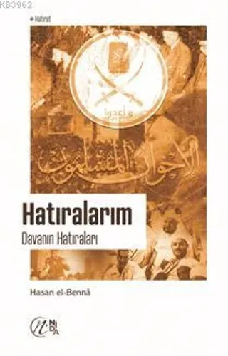 Hatıralarım: Davanın Hatıraları