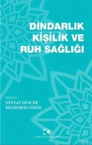 Dindarlık, Kişilik ve Ruh Sağlığı