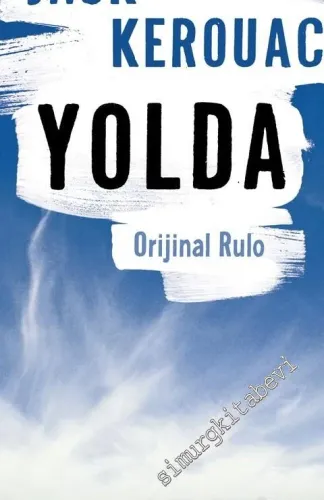 Yolda : Orijinal Rulo -