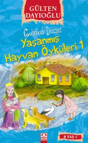 Yaşanmış Hayvan Öyküleri 1 (8+ Yaş); Gelincik Dizisi