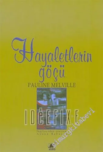 Hayaletlerin Göçü -        2006