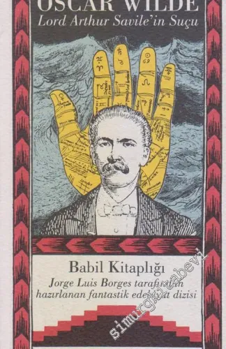 Babil Kitaplığı 10: Lord Arthur Savile'in Suçu -        1999