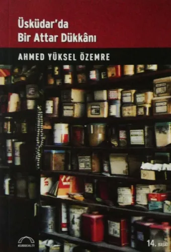 Üsküdar'da Bir Attar Dükkanı