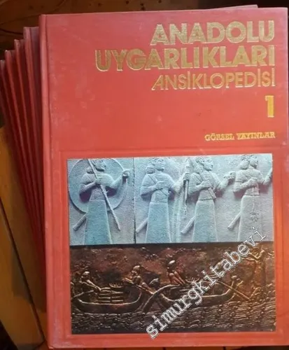 Anadolu Uygarlıkları: Görsel Anadolu Tarihi Ansiklopedisi 6 Cilt TAKIM -