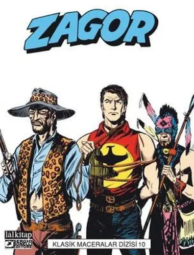 Zagor Klasik Maceralar Cilt 10; İnsan Avcıları - Av - Savaş - Kaçak
