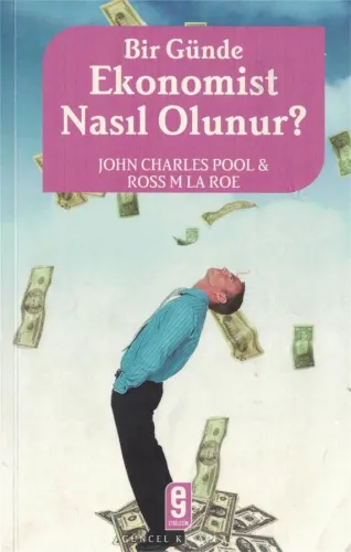 Bir Günde Ekonomist Nasıl Olunur?