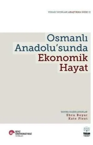 Osmanlı Anadolu'sunda Ekonomik Hayat