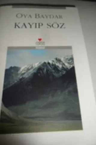 Kayıp Söz Oya Baydar