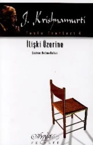 Toplu Eserleri-04: İlişki Üzerine