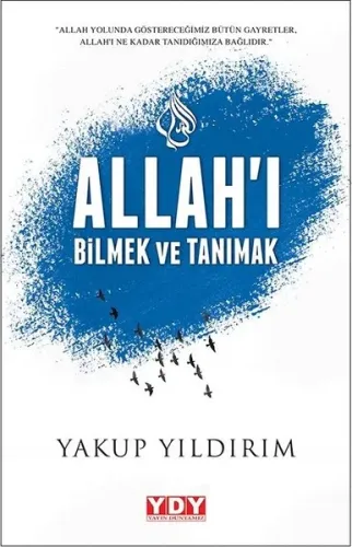 Allah'ı Bilmek ve Tanımak