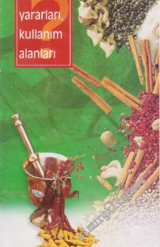 Yararlı Otlar ve Baharatlar Mutfağı -
