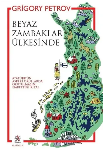 Beyaz Zambaklar Ülkesinde ( Atatürk’ün Askeri Okullarda Okutulmasını E Beyaz Zambaklar Ülkesinde ( Atatürk’ün Askeri Okullarda Okutulmasını E